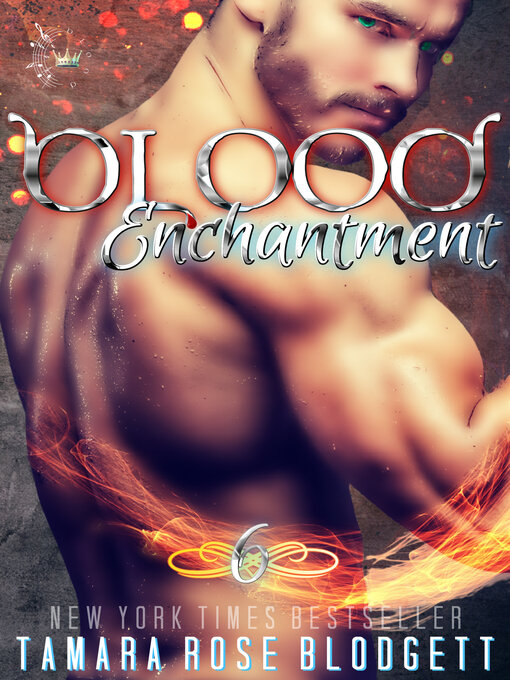 Title details for Blood Enchantment by Tamara Rose Blodgett - Available